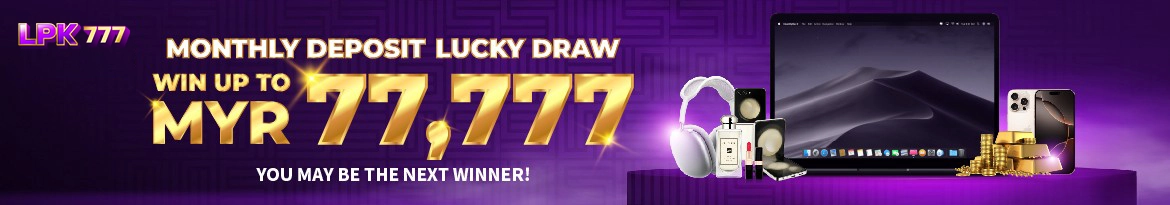 lpk777 monthly lucky draw